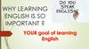 Why learning english is so important ?