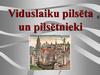 Viduslaiku pilsēta un pilsētnieki