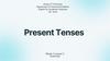 Present Tenses. Present Simple. Week 1. Lesson 5
