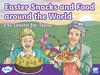 Easter Snacks and Food around the World