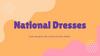 National Dresses