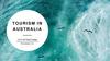 Tourism in australia