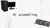 PC assembling