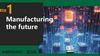 Manufacturing the future