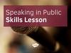 Speaking in Public Skills Lesson