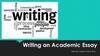 Writing an Academic Essay