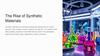 The Rise of Synthetic. Materials