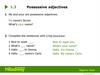Possessive adjectives 1.3