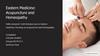 Eastern Medicine: Acupuncture and Homeopathy