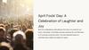 April Fools' Day: A Celebration of Laughter and Joy