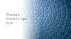 Threat Intelligence