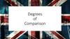Degrees of Comparison