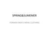 Spring&sumemer formen men's mens clothing
