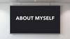 About myself
