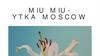 Miu miuytka Moscow