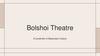 Bolshoi Theatre