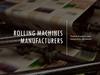 Rolling Machines Manufacturers