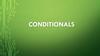 Conditionals