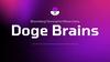 Doge Brains
