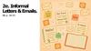 Informal Letters & Emails