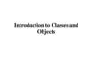 Introduction to Classes and Objects
