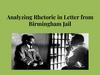 Analyzing Rhetoric in Letter from Birmingham Jail