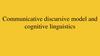 Communicative discursive model and cognitive linguistics