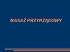 Masaż przyrządowy
