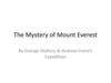 The Mystery of Mount Everest
