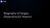 Biography of Sergey Alexandrovich Yesenin