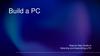 Build a PC