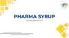 Pharma syrup