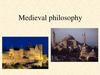 Medieval philosophy