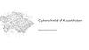 Cybers hield of Kazakhs tan National Cybersecurity System