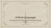 Artificial Languages