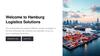 Welcome to Hamburg Logistics Solutions