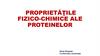 Proprietăţile fizico-chimice ale proteinelor