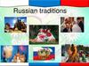 Russian traditions
