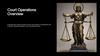 Court Operations Overview
