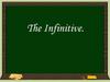 The Infinitive