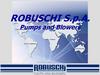 ROBUSCHI S.p.A. Pumps and Blowers
