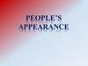 People’s appearance
