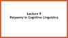 Polysemy in Cognitive Linguistics. Lecture 9