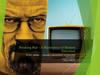 Breaking Bad – A Masterpiece of Modern Television Во все тяжкие — шедевр современной телевидения