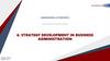 6.Strategy development in business administration