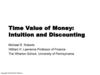Time Value of Money: Intuition and Discounting